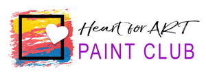 Heart for Art Paint Club Monthly Membership